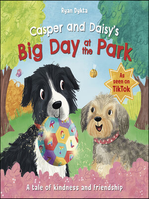 cover image of Casper and Daisy's Big Day at the Park